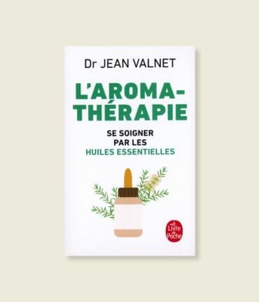 Couverture du livre aromathérapie, se soigner par les plantes du Dr Jean Valnet