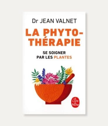 livre La phytothérapie, se soigner par les plantes du Dr Jean Valnet