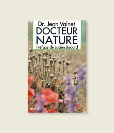 livre docteur Nature du Dr. Jean Valnet