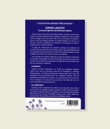 Livre Problèmes circulatoires, les prescriptions du Docteur Valnet de Sophie Lacoste